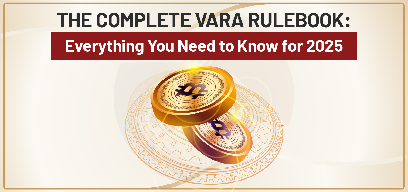 The Complete VARA Rulebook: Everything You Need to Know for 2025